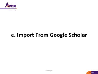 e. Import From Google Scholar
noaa/HAH
 