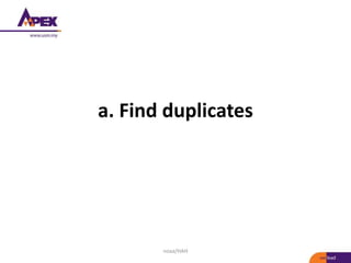 a. Find duplicates
noaa/HAH
 