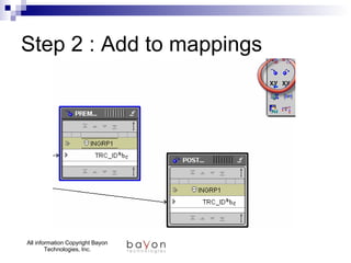 Step 2 : Add to mappings 