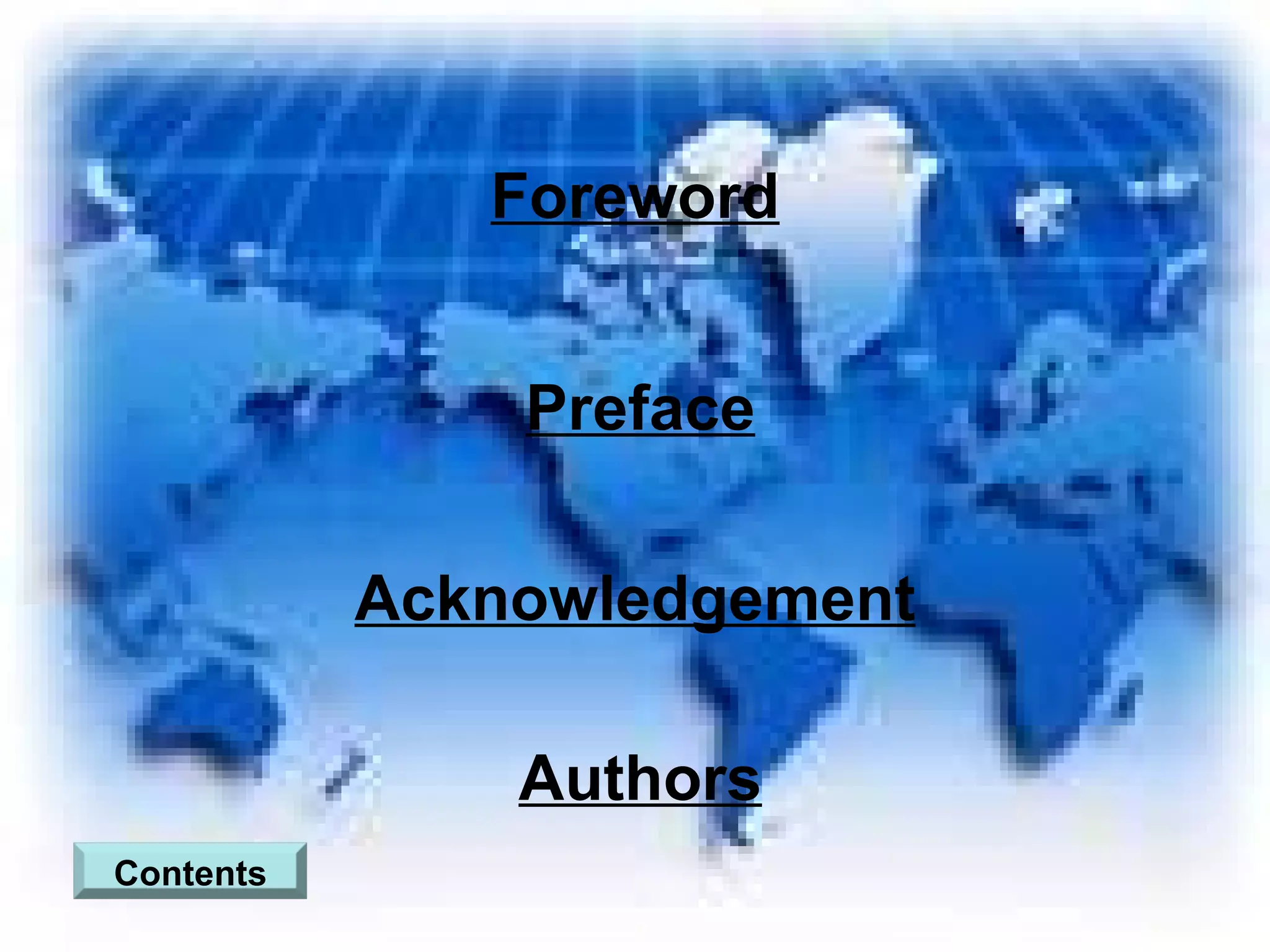 Authors Acknowledgement Foreword Preface Contents 