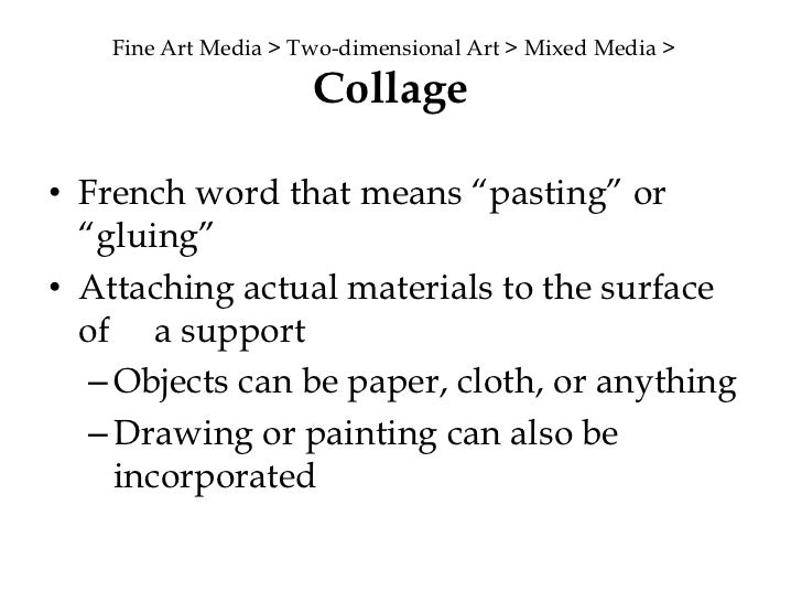 TwoDimensional Fine Art Media