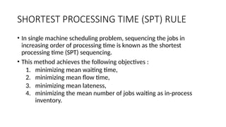 Sequencing and shedulding problems for Operations management | PPTX