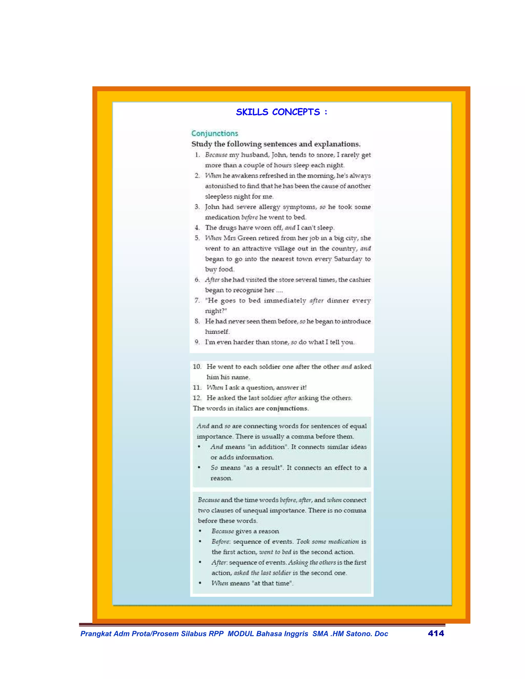 SKILLS CONCEPTS :




Prangkat Adm Prota/Prosem Silabus RPP MODUL Bahasa Inggris SMA .HM Satono. Doc   414
 