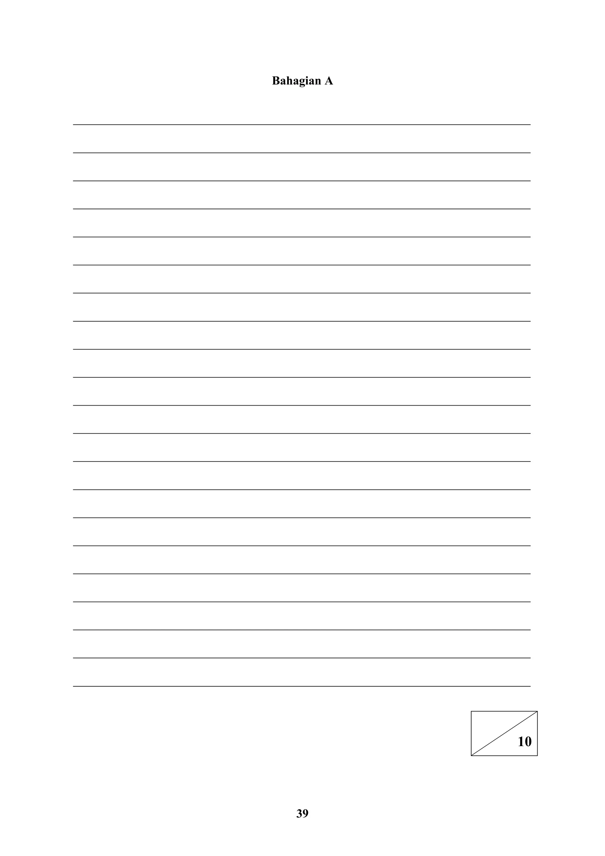 39
Bahagian A
___________________________________________________________________________
___________________________________________________________________________
___________________________________________________________________________
___________________________________________________________________________
___________________________________________________________________________
___________________________________________________________________________
___________________________________________________________________________
___________________________________________________________________________
___________________________________________________________________________
___________________________________________________________________________
___________________________________________________________________________
___________________________________________________________________________
___________________________________________________________________________
___________________________________________________________________________
___________________________________________________________________________
___________________________________________________________________________
___________________________________________________________________________
___________________________________________________________________________
___________________________________________________________________________
___________________________________________________________________________
___________________________________________________________________________
10
 