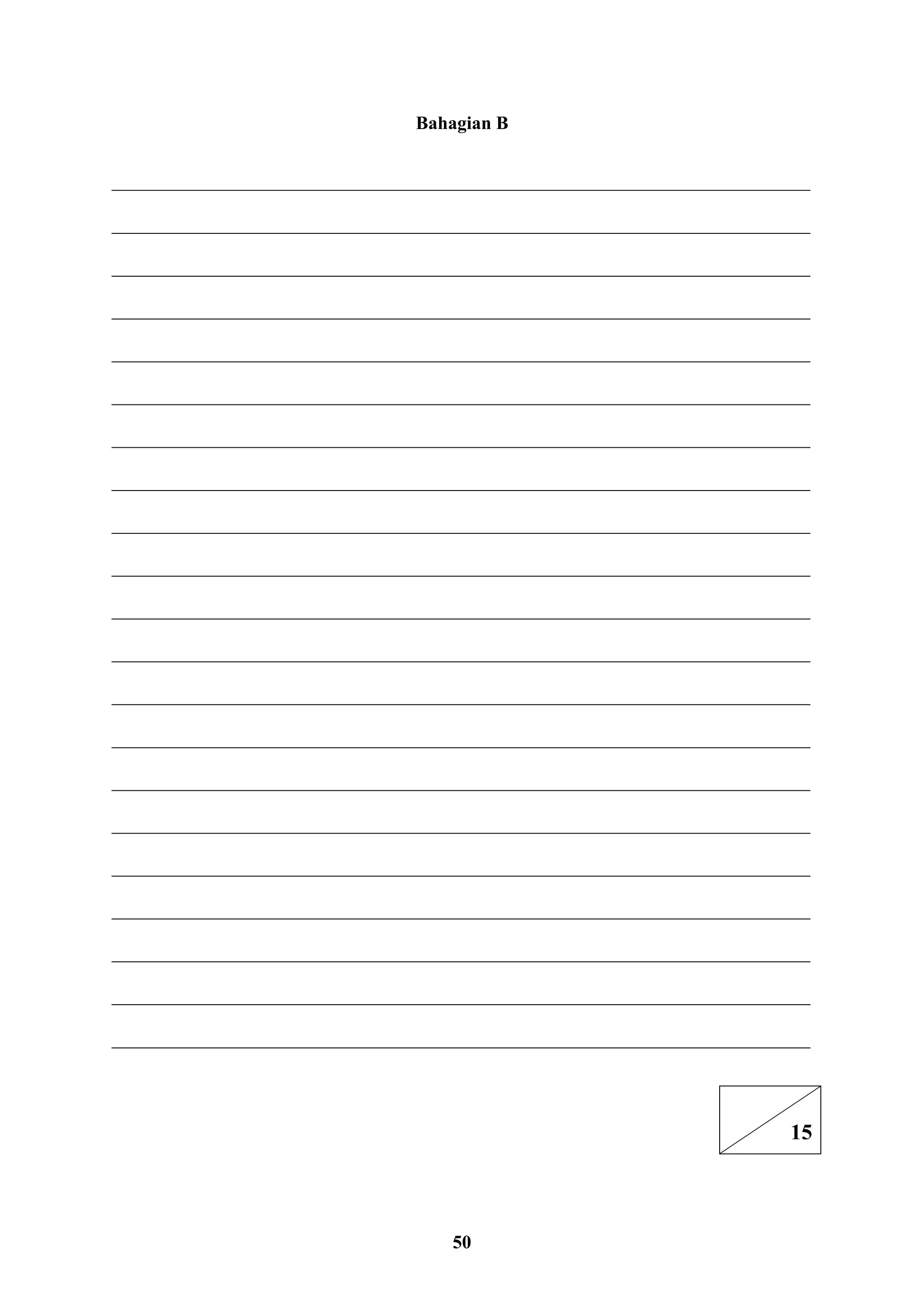 50
Bahagian B
___________________________________________________________________________
___________________________________________________________________________
___________________________________________________________________________
___________________________________________________________________________
___________________________________________________________________________
___________________________________________________________________________
___________________________________________________________________________
___________________________________________________________________________
___________________________________________________________________________
___________________________________________________________________________
___________________________________________________________________________
___________________________________________________________________________
___________________________________________________________________________
___________________________________________________________________________
___________________________________________________________________________
___________________________________________________________________________
___________________________________________________________________________
___________________________________________________________________________
___________________________________________________________________________
___________________________________________________________________________
___________________________________________________________________________
15
 