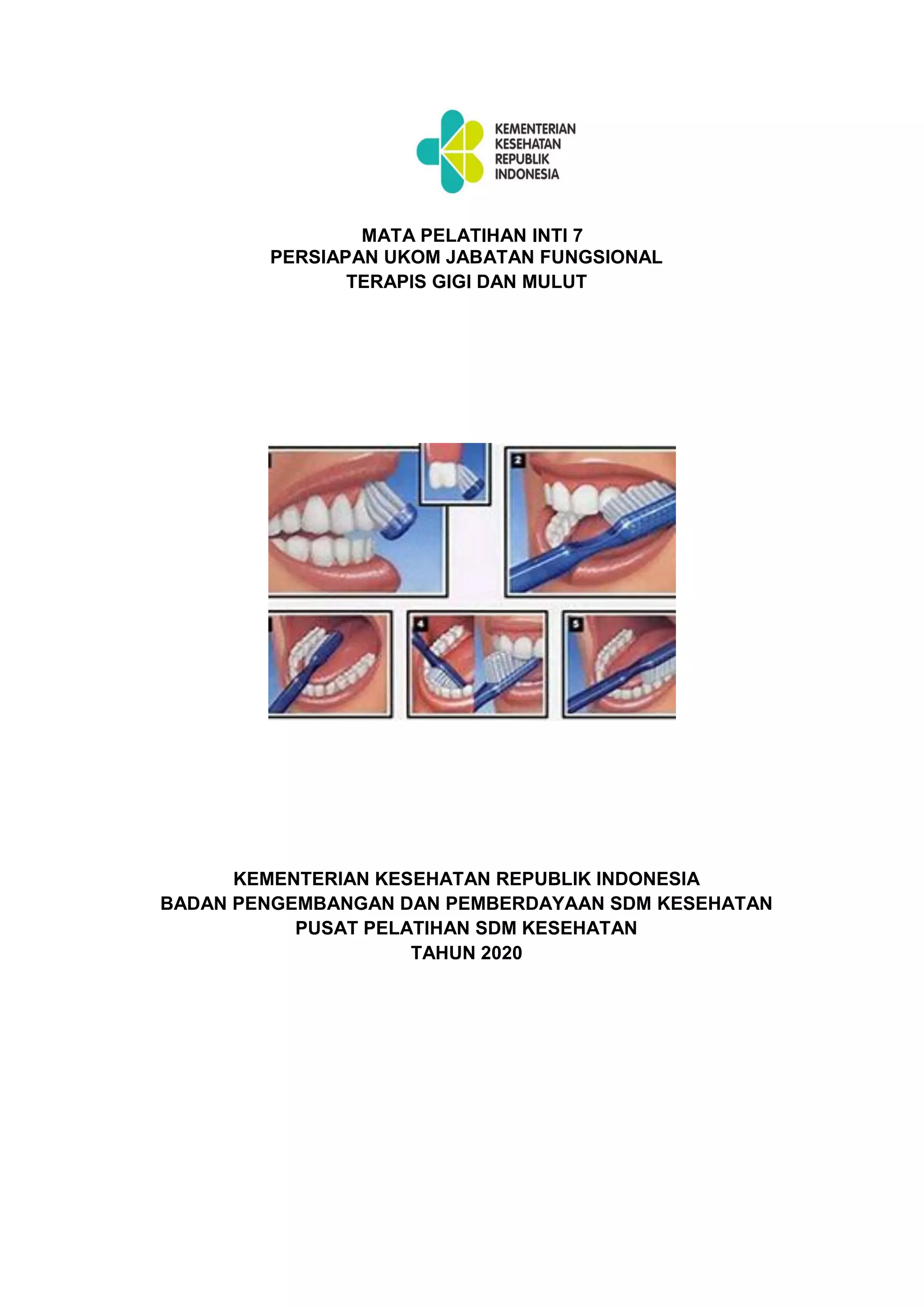Modul mpi 7 PERSIAPAN UKOM JABATAN FUNGSIONAL TERAPIS GIGI DAN MULUT | PDF
