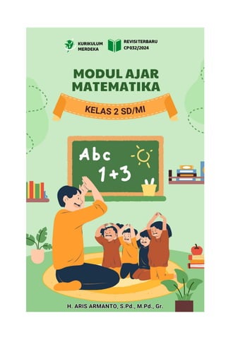 MODUL AJAR MATEMATIKA KELAS 2 REVISI CP 032 KURIKULUM MERDEKA.pdf