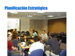 PlanificaciPlanificacióón Estratn Estratéégicagica
 