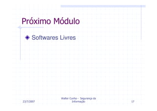 Modulo 7     Seguranca ( Incompleta)
