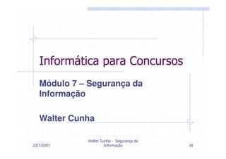 Modulo 7     Seguranca ( Incompleta)