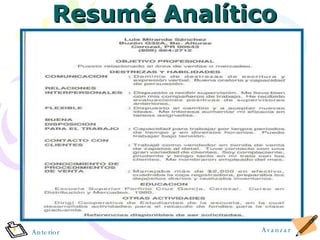 Resum é  Anal í tico Anterior Avanzar 