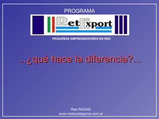 ...¿qué hace la diferencia?... 