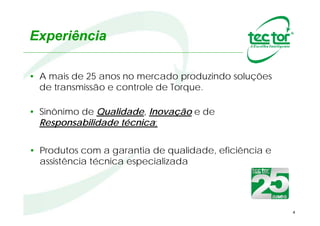 • A Tec Tor é uma empresa certificada ISO9001
• Possui CRCC Petrobrás
• Certificado de Conteúdo Nacional
4
Gestão da Qualidade
 