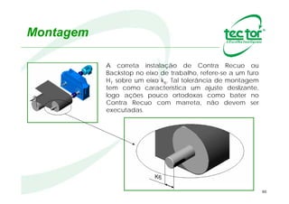 Estudo de Caso 6 – TTGR + FLT
Dados:
•Potência do Motor: 20 cv;
•Rotação do eixo: 103,72 rpm;
•Diâmetro do eixo do motor: 65 mm;
•Fator de Serviço: 1,5;
Equipamento Selecionado:
TTGR 50 + FLT 12-50 + FLT 13-50
 