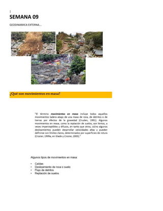 |
SEMANA 09
GEODINAMICA EXTERNA….
 