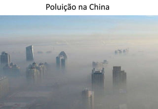 Poluição na China
 