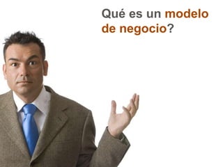 Qué es un modelo de negocio?Innovación y gestión de salud