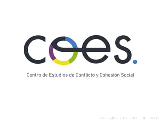 ENCUESTA COES
Tema 1: ¿Crisis en la conﬁanza pol´ıtica?
COES - Centro de Estudios de Conﬂicto y Cohesi´on Social
March 24, 2015
 