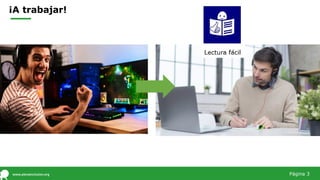 ¡A trabajar!
Página 3
 