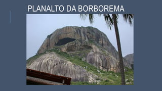 PLANALTO DA BORBOREMA
 