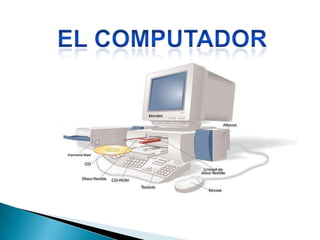 El Computador