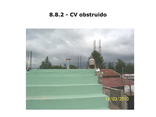 8.8.2 - CV obstruido
 