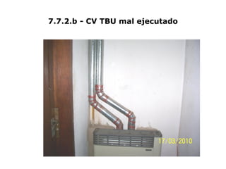 7.7.2.b - CV TBU mal ejecutado
 