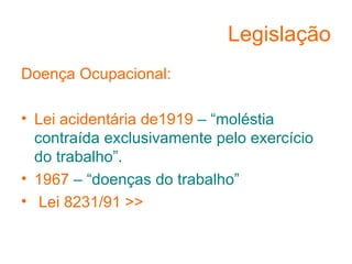 Aula - Doenças Ocupacionais (Introdução)