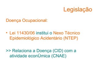 Aula - Doenças Ocupacionais (Introdução)