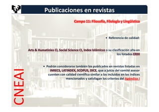 LA AUTORÍA. CNEAI-ANECA
                  Publicaciones en revistas
                       ANECA revistas
                ...