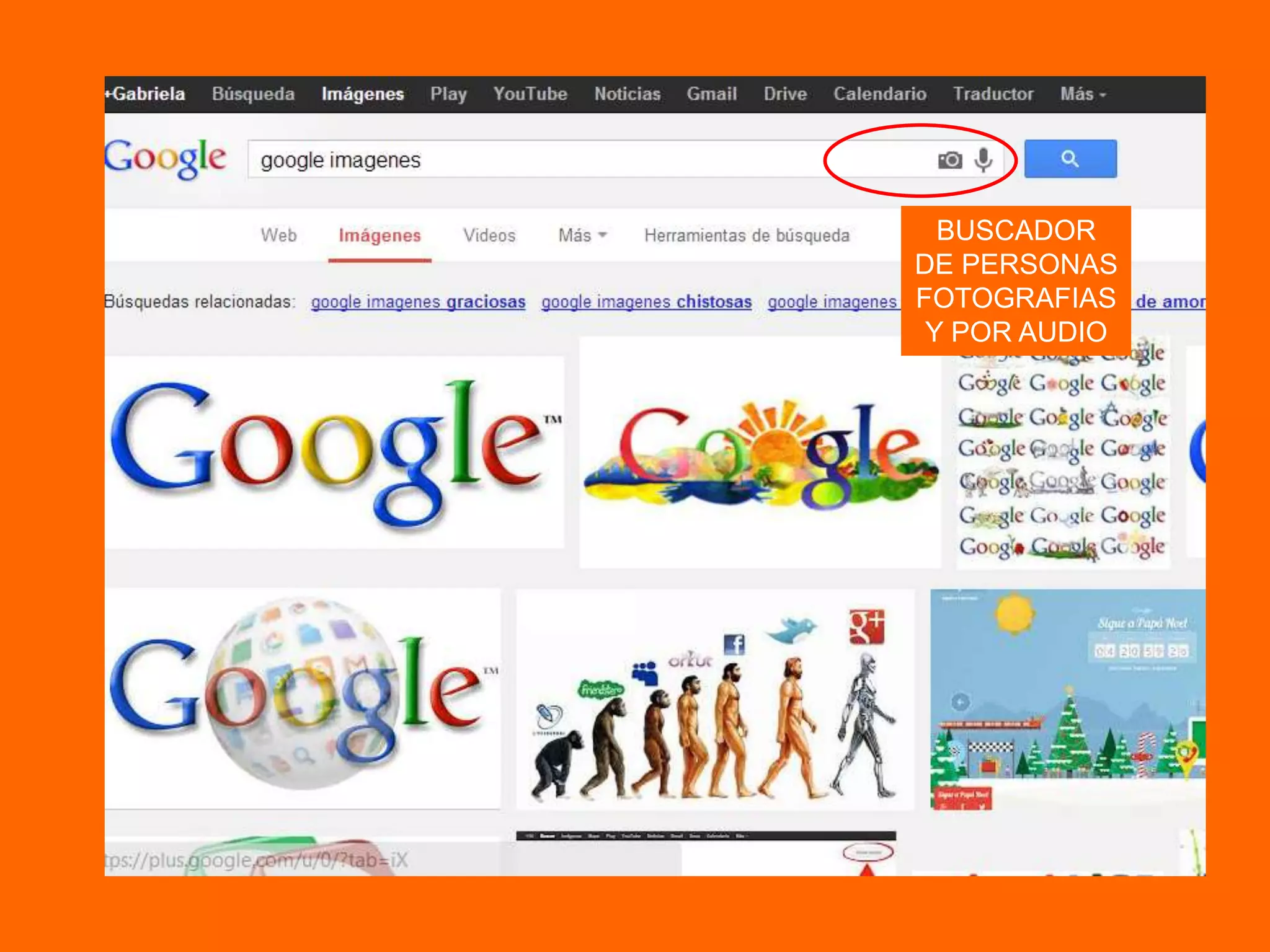BUSCADOR
DE PERSONAS
FOTOGRAFIAS
Y POR AUDIO
 