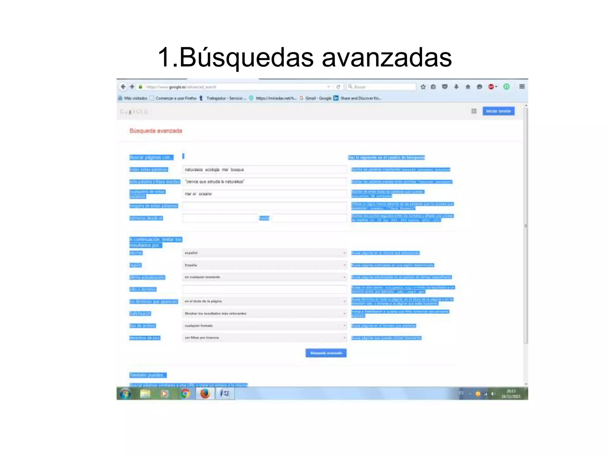 1.Búsquedas avanzadas
 