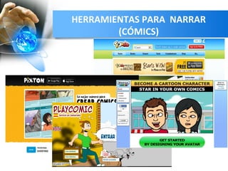 HERRAMIENTAS PARA NARRAR
(CÓMICS)