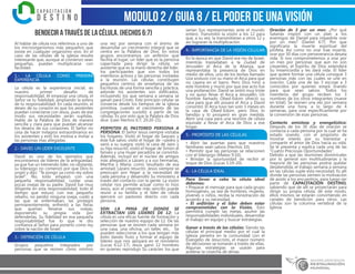 modulo 2 / Guia 8 / EL PODER DE UNA VISIÓN
Bendecir a través de LA CÉLULA. (HECHOS 6:7)
Al hablar de célula nos referimos a uno de
los microorganismos más pequeños que
existe en cualquier organismo vivo. En el
caso de las células de la iglesia resulta
interesante que, aunque al comienzo sean
pequeñas, puedan multiplicarse con
facilidad.
1.- LA CÉLULA COMO PRIMERA
EXPERIENCIA
La célula es la experiencia inicial, es
nuestro primer desafío de
responsabilidad. Al empezar una célula, el
Señor ve tu fidelidad, ampliando la esfera
de tu responsabilidad. En cada reunión, el
deseo de su corazón es que los asistentes
puedan conectarse con Jesús, pues de ese
modo sus necesidades serán suplidas.
Hable de la Palabra de Dios de manera
sencilla y clara para que puedan alcanzar
los deseos de sus corazones. El Señor no
cesa de hacer milagros extraordinarios en
los asistentes y esto los motiva a invitar a
las personas mas allegadas.
2.- DAVID, UN LIDER EXCELENTE
David es uno de los ejemplos que
encontramos de líderes de la antigüedad,
ya que fue un tremendo líder, no obstante,
su liderazgo no comenzó por que Dios lo
ungió y dijo: “Te pongo ya como rey sobre
Israel”. No, todo empezó con una
pequeña responsabilidad, cuidar unas
pocas ovejas de su padre. David fue muy
diligente en esta responsabilidad, todo el
tiempo que estuvo con ese pequeño
rebaño, no perdió ninguna oveja, cuidó a
las que se enfermaban, las protegió
permanentemente, enfrentó a las fieras
que querían llevarse sus ovejas,
exponiendo su propia vida por
defenderlas. Su fidelidad en esa pequeña
responsabilidad fue lo que le dio
confianza al Señor para ponerlo como rey
sobre la nación de Israel.
3.- DEFINICIÓN DE CÉLULA
Grupos pequeños integrados por
personas que se reúnen como mínimo
una vez por semana con el ánimo de
desarrollar un crecimiento integral que se
centra en la Palabra de Dios. En estos
grupos encontramos un anfitrión que
facilita el lugar; un líder que es la persona
capacitada para dirigir la célula; un
asistente que es la mano derecha del líder;
los participantes que son todos los
miembros activos y las personas invitadas
a la reunión. Las células constituyen
pequeños centros de enseñanza de las
Escrituras de una forma sencilla y práctica,
adonde los asistentes son edificados,
incluyendo los que semana a semana se
ganan para Cristo. Este principio celular se
conserva desde los tiempos de la iglesia
primitiva, cuando el crecimiento de las
congregaciones sucedió a partir de las
células. Es por esto que la Palabra de Dios
dice: (Leer Hechos 6:7; 20:20-21).
PERMITEN EL PASTOREO PERSONA A
PERSONA: El Señor Jesús siempre visitaba
los hogares. Visitó el hogar de Saqueo y
éste fue salvo; visitó el hogar de <pedro y
sanó a su suegra; visitó la casa de Jairo y
su hija resucitó; visitó el hogar de Simón el
fariseo y una mujer pecadora se convirtió.
Además, incluyó en el núcleo de amigos
más allegados a Lázaro y a sus hermanas,
Martha y María; como resultado de esa
amistad, Lázaro resucitó. Jesús siempre se
preocupó por llegar a la necesidad de
cada persona y desarrolló Su ministerio a
través del contacto con la gente. La visión
celular nos permite actuar como lo hizo
Jesús, aún el creyente más sencillo puede
reunir a su familia y el líder de célula
ejercerá un pastoreo directo con cada
persona.
SON LA MINA DE DONDE SE
EXTRACTAN LOS LÍDERES DE 12: La
célula es una eficaz fuente de formación y
selección de nuestro equipo de 12. De las
personas que se reúnen cada semana en
una casa, una oficina, un taller, etc.. Se
pueden seleccionar a los que tengan más
éxito dando fruto y formar el equipo de
líderes que nos apoyará en el ministerio
(Lucas 6:12-17). Jesús ganó 12 hombres
en quienes reprodujo Su carácter, los que
serían Sus representantes ante el mundo
entero. Transmitió la visión a los 12 para
que, a su vez, la transmitieran a otros 12 y
así lograran la multiplicación.
4.- IMPORTANCIA DE LA VISIÓN CELULAR:
En la época en que David era rey de Israel,
mientras trasladaban a la ciudad de
Jerusalén el Arca de la Alianza, que
representaba la presencia de Dios en
medio de ellos, uno de los levitas llamado
Uza sostuvo con su mano el Arca para que
no cayera en el barro. Pero Dios hirió a
este hombre y murió por que ese acto fue
una profanación. David se sintió muy triste
y no quiso llevar el Arca a Jerusalén. Un
hombre llamado Obed-Edom ofreció su
casa para que allí posara el Arca y David
consintió. El Arca tuvo tan solo 3 meses en
la casa de Obed-Edom, pero Dios lo
bendijo y lo prosperó en gran medida.
Abrir una casa para una reunión de célula
equivale a llevar el Arca de Dios a ese
hogar.
5.- PROPÓSITO DE LAS CÉLULAS
• Abrir las puertas para que nuestros
familiares sean salvos (Hechos 10).
• Permitir que las personas se relacionen
con el liderazgo (Mateo 9:10).
• Brindar la oportunidad de recibir el
toque de Dios (Lucas 5:19-20).
6.- LA CÉLULA IDEAL
Para llevar a cabo la célula ideal
debemos:
• Preparar el mensaje para que cada grupo
homogéneo, ya sea de hombres, mujeres,
jóvenes o niños, reciba la ministración de
acuerdo a su necesidad.
• El anfitrión y el líder deben estar
comprometidos con la Visión, Esto
permitirá cumplir las metas, asumir las
responsabilidades individuales, desarrollar
el trabajo en equipo y buscar estrategias.
Ganar a través de las células: Siendo las
células el principal medio por el cual la
iglesia penetra en la comunidad con el
Evangelio de Jesucristo, el mayor número
de decisiones se tomarán a través de ellas.
Algunas estrategias se usarán para
acelerar la cosecha de almas.
Oración de 3 por un mes: ¿Por qué
Satanás inspiró con un plan a los
enemigos de Daniel para impedirle orar
por un mes? (Daniel 6:7). Por que
significaría la muerte espiritual del
profeta. Así como no orar trae muerte,
orar por 30 días con perseverancia desata
vida. Si nos comprometemos a orar por
un mes por personas que aún no son
creyentes, el Espíritu de Dios extenderá
Su misericordia y les dará vida. El líder
que quiere formar una célula consigue 3
personas más con las cuales se une en
oración. Cada una de las 3 escoge a 3
conocidos por quienes estará orando
para que sean salvos. Todos los
miembros del grupo reciben los 3
nombres de los otros integrantes (nueve
en total). Se reúnen una vez por semana
durante una hora, a lo largo de 4
semanas, para orar específicamente por
la conversión de esas personas.
Contacto amistoso y evangelístico:
Después de los 30 días de oración se
contacta a cada persona por la cual se ha
estado orando, con el propósito de
mostrar interés por su bienestar y
compartir el amor de Dios hacia su vida.
Se le presenta y explica cada una de las
“Cuatro Preciosas Oportunidades”.
Debido a que las reuniones dominicales
por lo general son multitudinarias y la
mayoría de las personas podría quedar
desatendida, el trabajo semana a semana
en las células suple esta necesidad. Es allí
donde las personas sienten la motivación
de asistir a los encuentros, para luego ser
parte de CAPACITACIÓN DESTINO,
sabiendo que de allí se proyectarán para
dirigir su propia célula; de este modo,
ellos mismos se estarán convirtiendo en
canales de bendición para otros. Las
células son la columna vertebral de la
Iglesia.
 