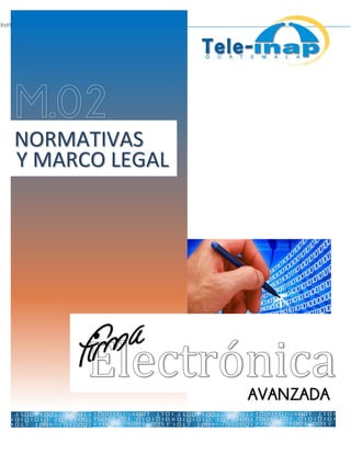Instituto Nacional de Administración Pública
AVANZADA
NORMATIVAS
Y MARCO LEGAL
 