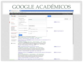 GOOGLE ACADÉMICOS
 