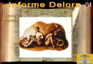 SerSer
ConocerConocer
HacerHacer
ConvivirConvivir
HomoHomo
DigitalisDigitalis
 