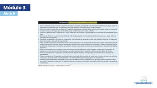 Módulo 3
Aula 6
 