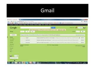 Gmail 
 