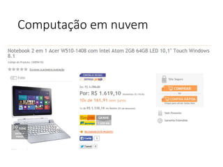 Computação em nuvem 
 