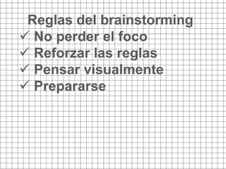 El proceso de ideaciónComposición del equipo Es suficientemente diverso?InmersiónQué debiera investigarse previamente?ExpansiónQué innovaciones nos imaginamos para cada bloque?Criterios de selecciónCuáles serían los más importantes?“Prototipado”Cómo quedaría el modelo de negocio para cada idea?