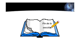 Fin de la
sección
 