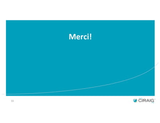 33
Merci!
 