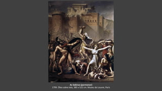 As Sabinas (pormenor)
1799. Óleo sobre tela, 385 x 522 cm. Museu do Louvre, Paris
 