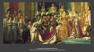 A coroação de Napoleão (pormenor)
1805-07. Óleo sobre tela, 629 x 979 cm, Museu do Louvre, Paris
 