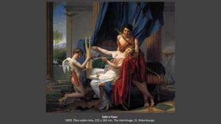 Safo e Faon
1809. Óleo sobre tela, 225 x 262 cm, The Hermitage, St. Petersburgo
 