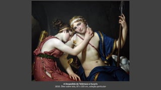 A Despedida de Telémaco e Eucaris
1818. Óleo sobre tela, 87 x 103 cm, coleção particular
 