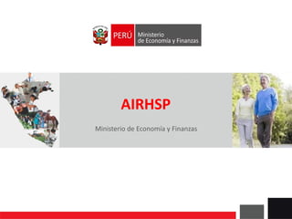 AIRHSP
Ministerio de Economía y Finanzas
 