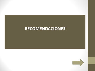 RECOMENDACIONES
 