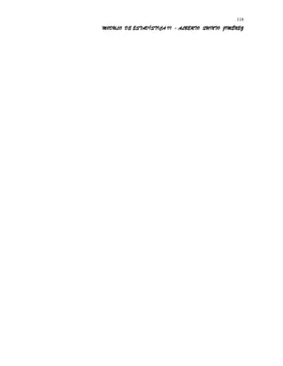 MODULO DE ESTADÍSTICA II - ALBERTO QUINTO JIMÉNEZ
118
 